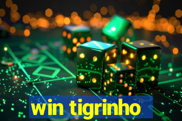 win tigrinho